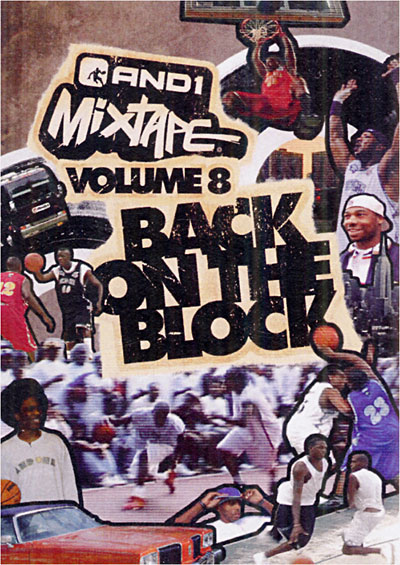 And 1 mixtape - Volume 8