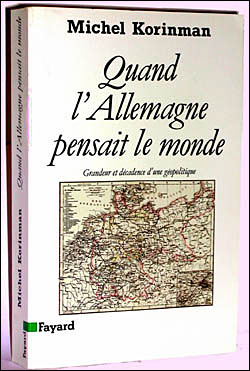 Quand l'allemagne pensait le monde