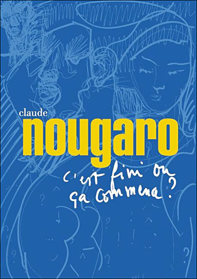 C'est fini ou ça commence ?