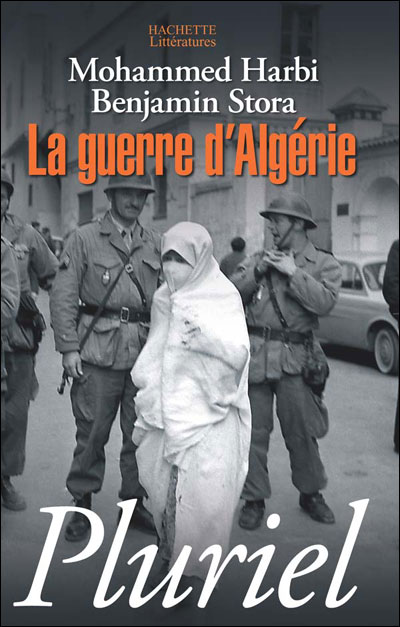 la-guerre-d-alg-rie-poche-benjamin-stora-mohammed-harbi-achat