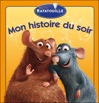RATATOUILLE - Mon Histoire du Soir - L'histoire du film
