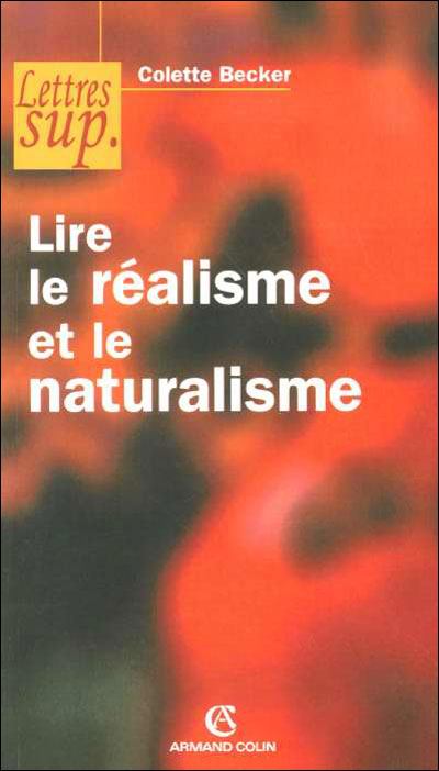 Lire le réalisme et le naturalisme