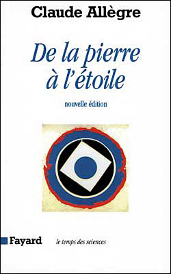 De la pierre à l'étoile