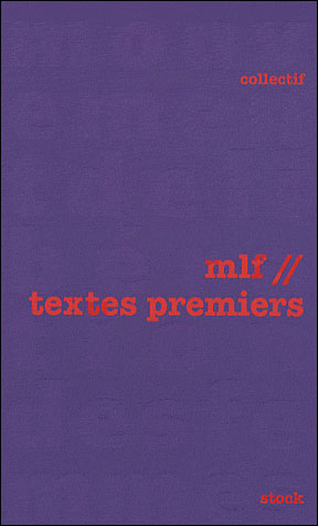 Mlf // textes premiers