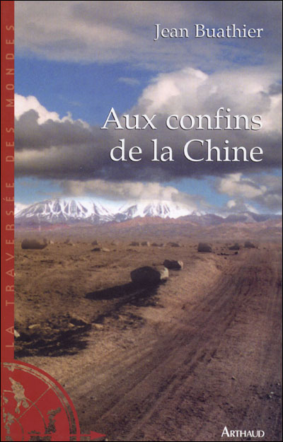 Aux confins de la Chine
