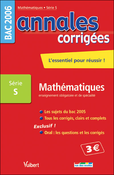 Annales corrigées Vuibert Bac Mathématiques S obligatoire et spécialité