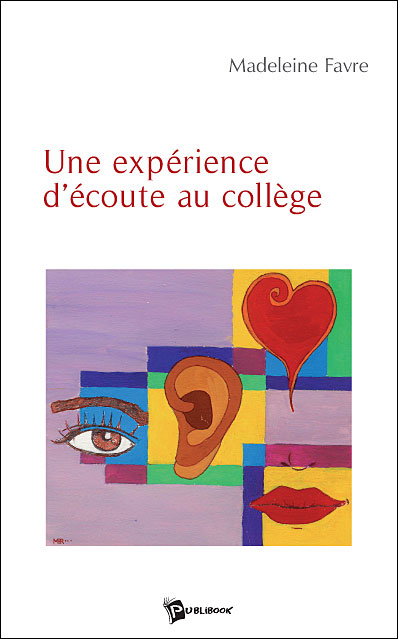 Une expérience d'écoute au collège