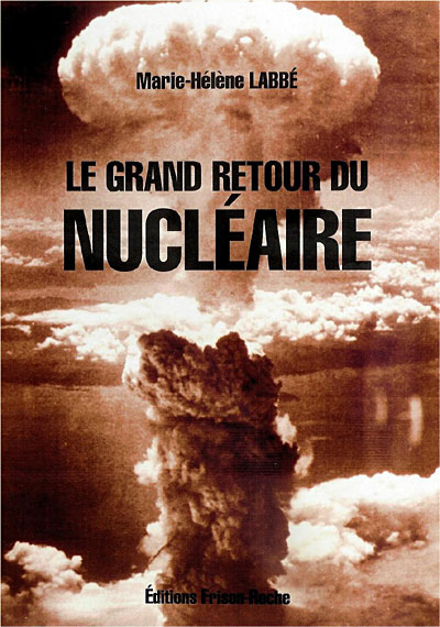 Le grand retour du nucléaire