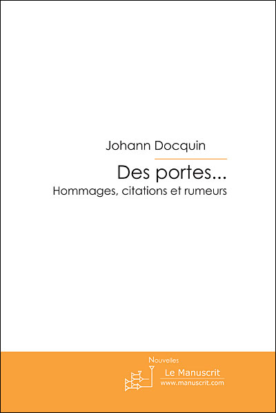 Des portes...
