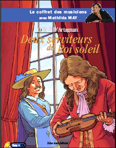 Deux serviteurs du Roi Soleil
