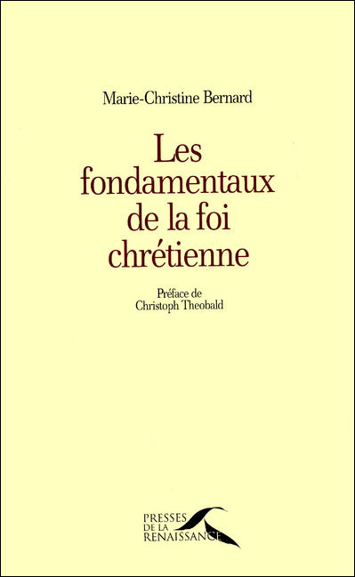 Les fondamentaux de la foi chrétienne