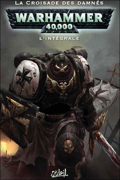 Warhammer 40.000 - Intégrale Tome 1 Et Tome 2 - Warhammer 40.000 ...