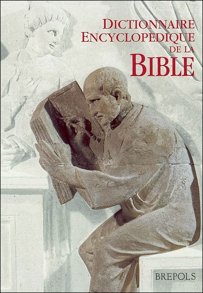 Dictionnaire encyclopédique de la Bible