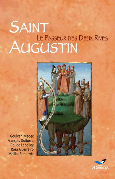 Saint Augustin, le passeur des deux rives