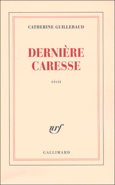Dernière caresse