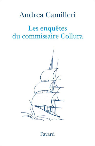 Les enquêtes du commissaire Collura