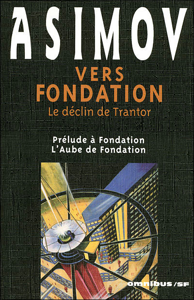 Vers fondation le declin de trantor