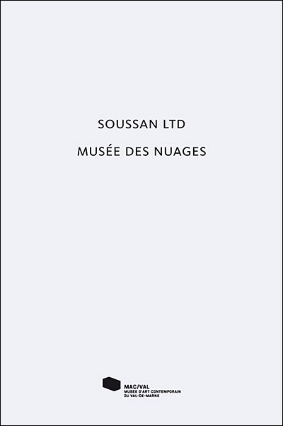 Soussan Ltd, musée des nuages