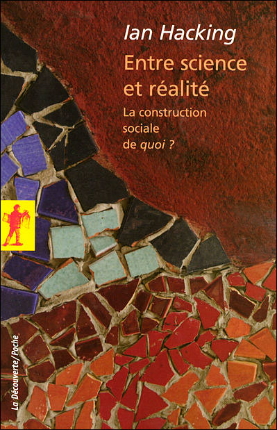 Entre science et realité, la construction sociale de quoi ?