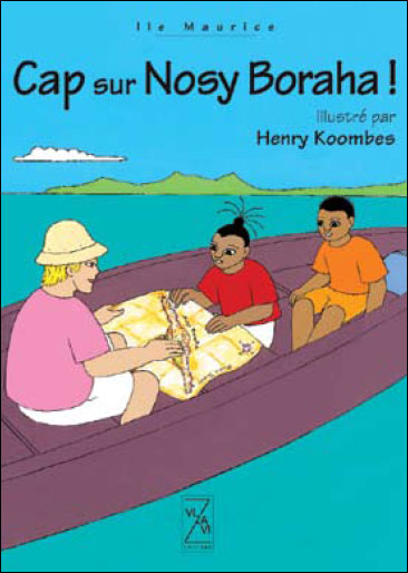 Cap sur Nosy Boraha