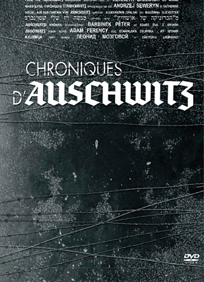 Les Chroniques d'Auschwitz