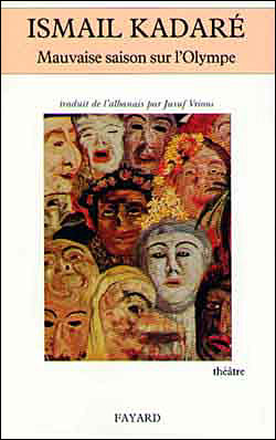 Mauvaise saison sur l'Olympe - Ismaïl Kadaré - broché