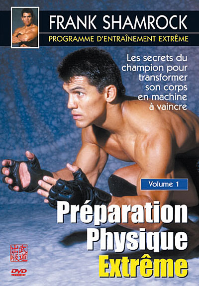 Programme d'entraînement extrême - Volume 1
