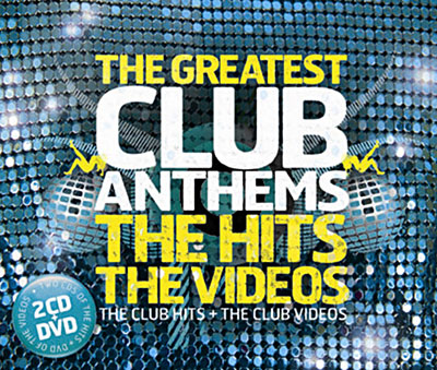 Greatest club anthems - Inclus DVD bonus
