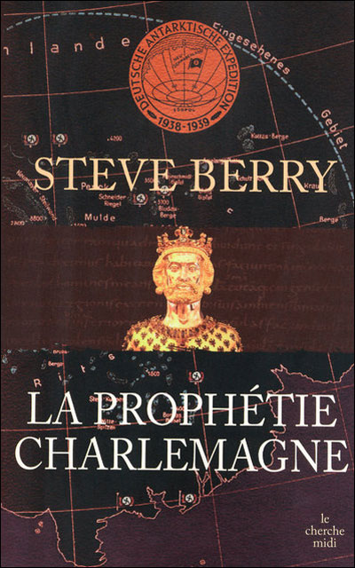 La Prophetie Charlemagne - Steve Berry