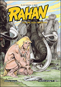 Rahan - Fils des âges farouches T2 (N&B)