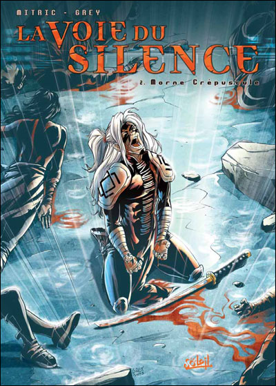 La Voie du Silence T02 Morne Crépuscule