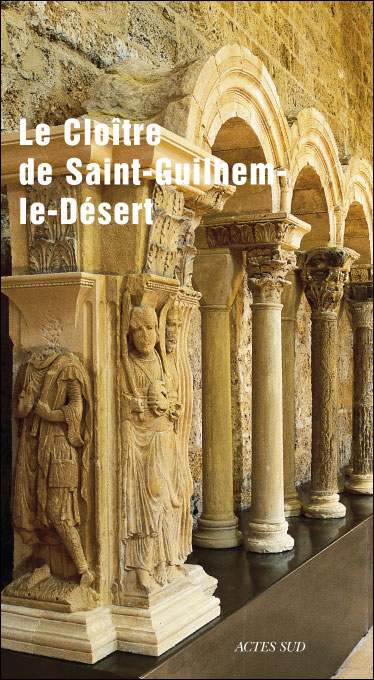 Le cloître de saint-guilhem le désert