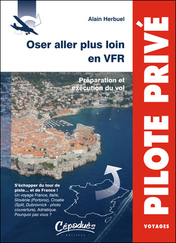 Osez aller plus loin en vfr