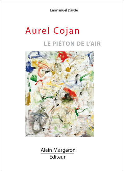 Aurel Cojan : Le piéton de l'air