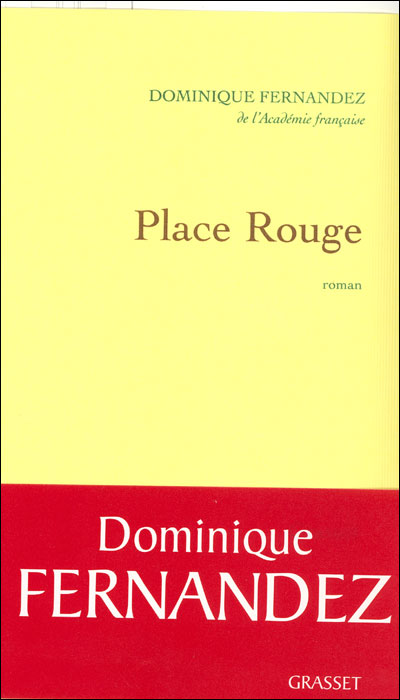 Place rouge - Dominique Fernandez - broché