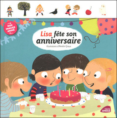 Lisa Fete Son Anniversaire Livre A Rabats Broche Amelie Graux Achat Livre Fnac