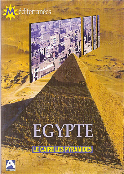 L'Egypte : Le Caire et les pyramides
