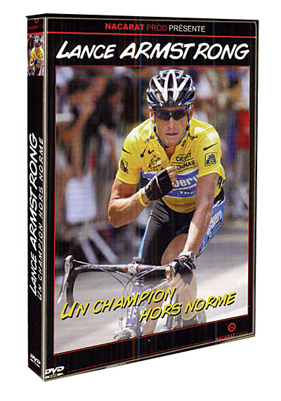Lance Armstrong : Un Champion hors norme