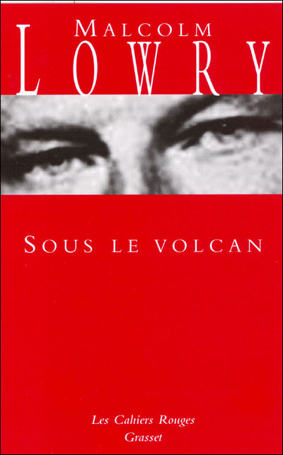 Sous le volcan - Malcolm Lowry - broché