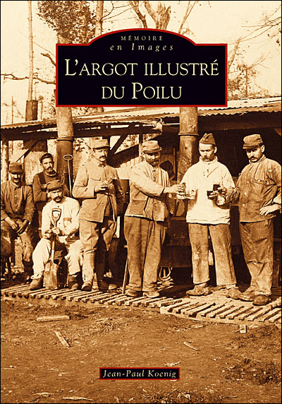 L'argot illustré du poilu