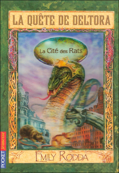 La Quete De Deltora Tome 3 Tome 3 La Quete De Deltora Tome 3 La Cite Des Rats Emily Rodda Poche Achat Livre Fnac