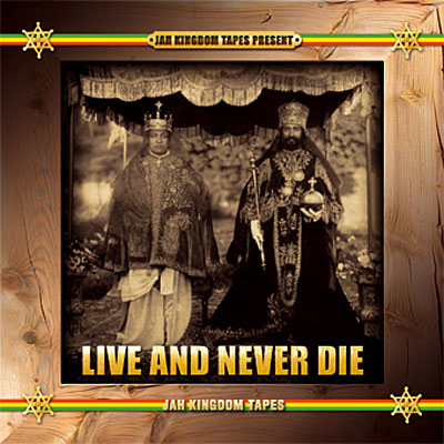 Live and never die