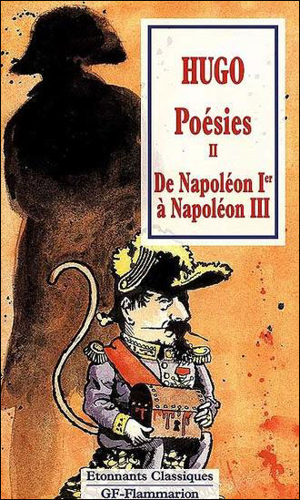Poésies II  - De Napoléon Ier à Napoléon III - Victor Hugo - Poche