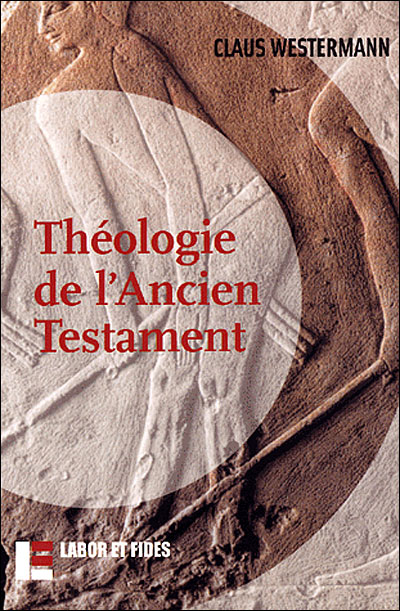 Théologie de l'Ancien Testament - Claus Westermann - broché