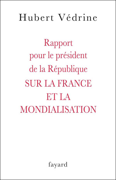 Rapport pour le Président de la République sur la France