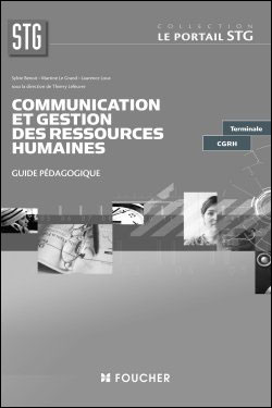 Communication Et Gestion Des Ressources Humaines - broché - Lefeuvre-T ...