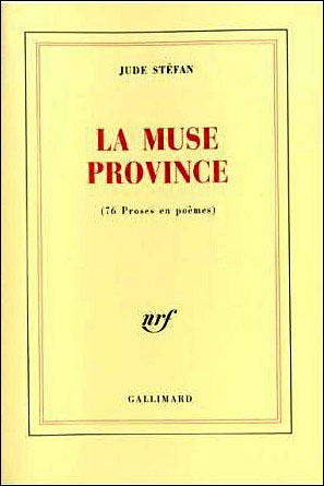 La muse province 76 proses en poèmes