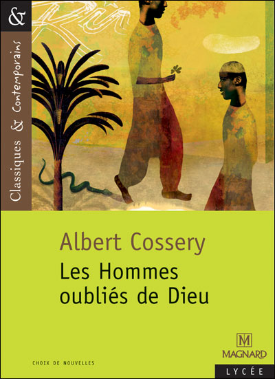 Les hommes oubliés de Dieu