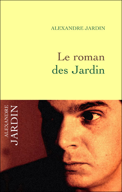 Le roman des Jardin