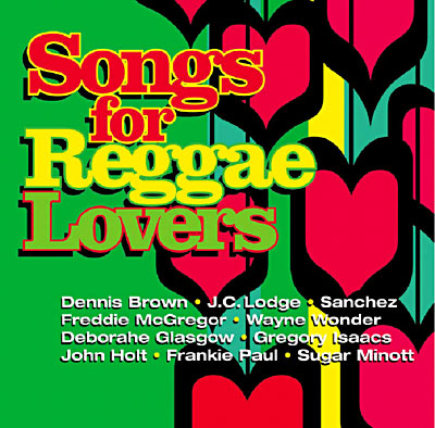 Songs for reggae lovers